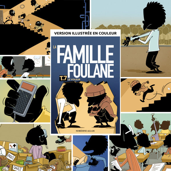 FAMILLE FOULANE TOME 7 : LE VOLEUR