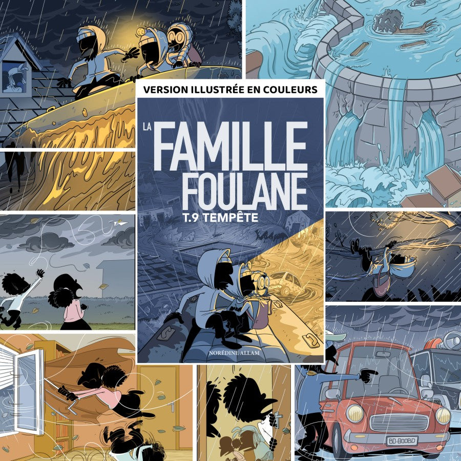 FAMILLE FOULANE TOME 9 : TEMPÊTE