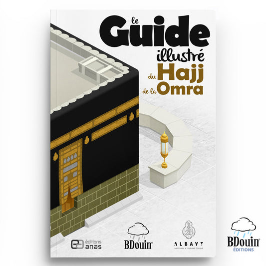 LE GUIDE DU HAJJ ET DE LA OMRA